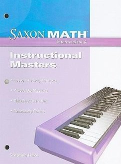 Saxon Math Intermediate 4: Instructional Masters - Hake, Stephen