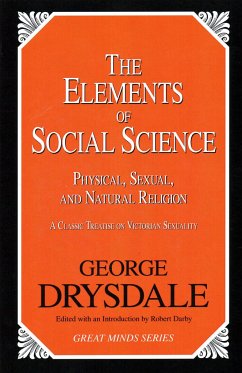 The Elements of Social Science - Drysdale, George