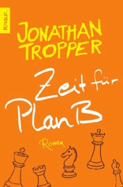 Zeit für Plan B - Tropper, Jonathan