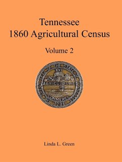 Tennessee 1860 Agricultural Census, Volume 2 - Green, Linda L.