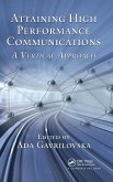 Attaining High Performance Communications Attaining High Performance Communications