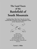 The Land Tracts of the Battlefield of South Mountain