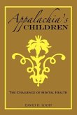 Appalachia's Children: The Challenge of Mental Health