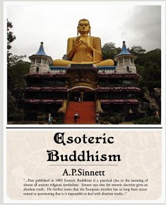 Esoteric Buddhism - Sinnett, A. P.