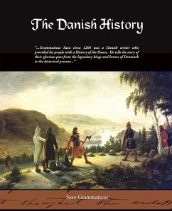 The Danish History - Grammaticus, Saxo