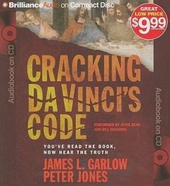 Cracking Da Vinci's Code: You've Read the Book, Now Hear the Truth - Garlow, James L.; Jones, Peter