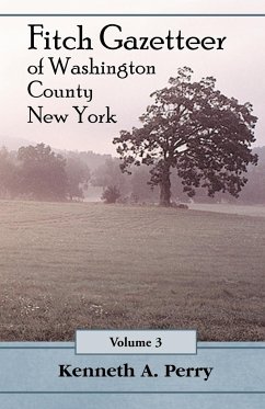 Fitch Gazetteer of Washington County, New York, Volume 3 - Perry, Kenneth A.