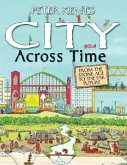 Peter Kent's A City Across Time