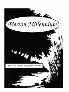 Pierson Millennium - Pierson, Richard E.; Pierson, Jennifer