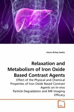 Relaxation and Metabolism of Iron Oxide Based Contrast Agents - Briley-Saebo, Karen