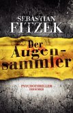 Der Augensammler