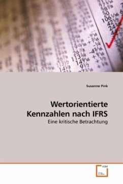 Wertorientierte Kennzahlen nach IFRS - Pink, Susanne