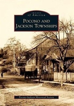 Pocono and Jackson Townships - Pocono-Jackson Historical Society