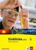 Einblicke Naturwissenschaften. Schülerbuch 6. Schuljahr. Ausgabe für Rheinland-Pfalz