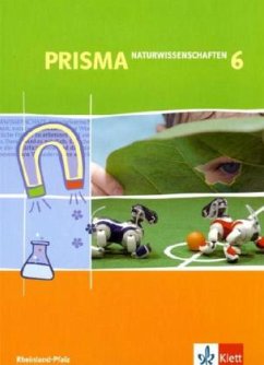 Prisma Naturwissenschaften für Rheinland-Pfalz. Schülerband 6. Schuljahr