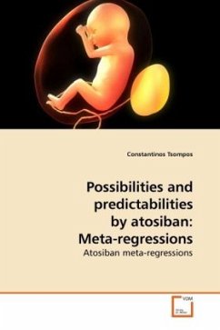 Possibilities and predictabilities by atosiban: Meta-regressions - Tsompos, Constantinos