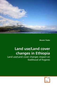 Land use/Land cover changes in Ethiopia - Ybabe, Mussie