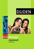 9./10. Klasse, Arbeitsheft / Duden Biologie, Oberschule/Gesamtschule Brandenburg 9./10. Klasse, Arbeitsheft / Duden Biologie, Oberschule/Gesamtschule Brandenburg
