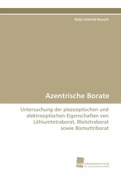 Azentrische Borate - Schmid-Rausch, Katja