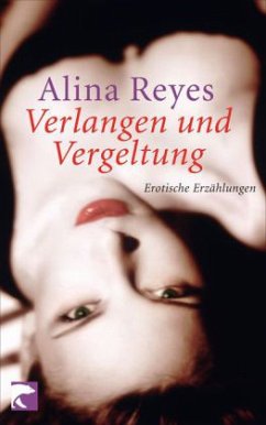 Verlangen und Vergeltung - Reyes, Alina