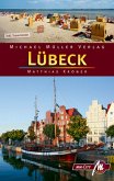 Lübeck MM-City - Reisehandbuch mit vielen praktischen Tipps