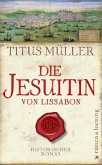 Die Jesuitin von Lissabon Die Jesuitin von Lissabon