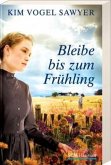 Bleibe bis zum Frühling