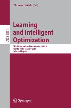 Learning and Intelligent Optimization: Designing, Implementing and Analyzing Effective Heuristics