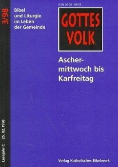 Aschermittwoch bis Karfreitag / Gottes Volk, Lesejahr C 1998, 8 Hefte u. Sonderbd. 3