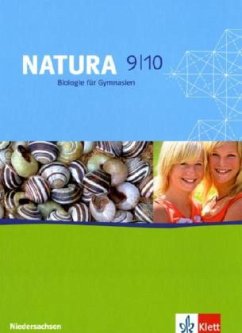 9./10. Schuljahr, Schülerbuch / Natura, Biologie für Gymnasien (G8), Neubearbeitung, Ausgabe Niedersachsen