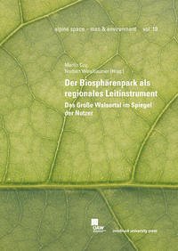 Der Biosphärenpark als regionales Leitinstrument - Coy, Martin