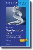 Gesellschaftsrecht - Prüfungswissen, Multiple-Choice-Tests, Klausurfälle