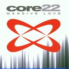 Massive Love - Core 22