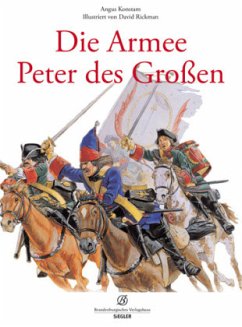 Die Armee Peters des Großen - Konstam, Angus