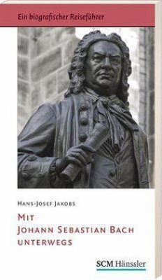 Cover Mit Johann Sebastian Bach unterwegs