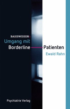 Umgang mit Borderline-Patienten - Rahn, Ewald