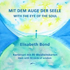 Mit dem Auge der Seele / With the Eye of the Soul - Bond, Elisabeth