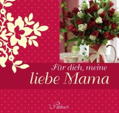 Cover Für dich, meine liebe Mama