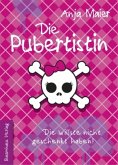 Die Pubertistin