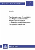 Zur Alternation von Doppelobjekt- und Präpositionalkonstruktion bei Besitzwechselverben im Deutschen und Chinesischen