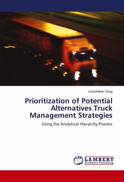 Prioritization of Potential Alternatives Truck Management Strategies