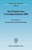 Das Projekt eines Umweltgesetzbuchs 2009