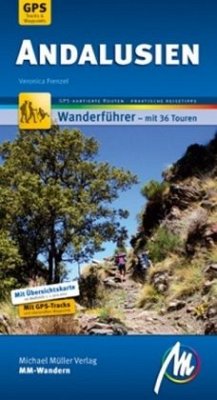 Andalusien MM-Wandern Wanderführer Michael Müller Verlag - Frenzel, Veronica