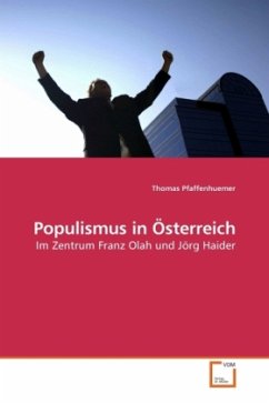 Populismus in Österreich - Pfaffenhuemer, Thomas