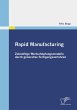 Rapid Manufacturing: Zukünftige... - Bild 1