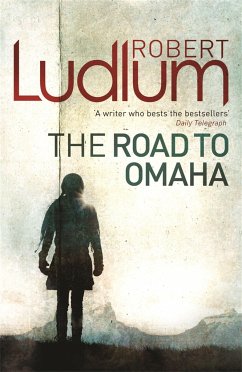 The Road to Omaha - Ludlum, Robert