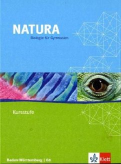 11./12. Schuljahr, Schülerbuch / Natura, Biologie für Gymnasien (G8), Ausgabe Baden-Württemberg