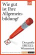 Wie gut ist Ihre Allgemeinbildung? - Bild 1