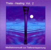 Theta Healing Vol.2