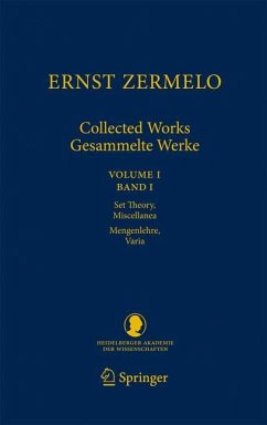 Ernst Zermelo - Collected Works/Gesammelte Werke - Zermelo, Ernst